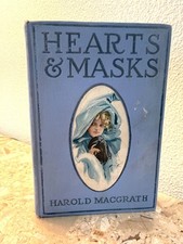 HEARTS AND MASKS HAROLD MACGRATH ANTIQUE 1905