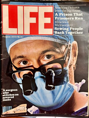 #ad Life Magazine August 1979 Miracles of Microsurgery Cover Severed Limb Reattach $9.99