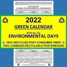 GREEN 100 Recycled   2022 Calendar Poster for Global ENVIRONMENTAL Awareness