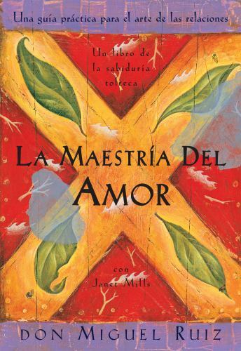 s l600 - La maestría del amor (Don Miguel Ruiz, 1998) - (Audiolibro Voz Humana)