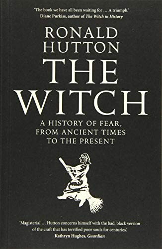 The Witch: A History of Fear, from Ancient Times to the Prese .9 - Image 8