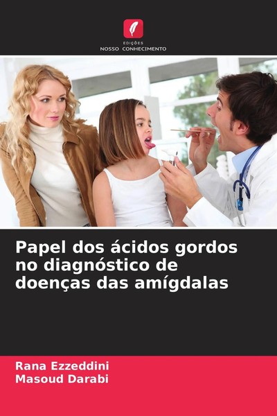 Rana Ezzeddini (U. A.) | Papel Dos áCidos Gordos No DiagnóStico De DoençAs...-image