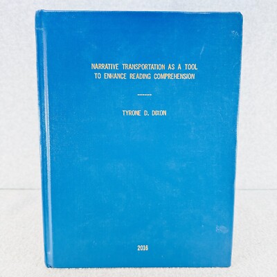 Bound Dissertation Tyrone D Dixon Narrative Transportation Reading Comprehension