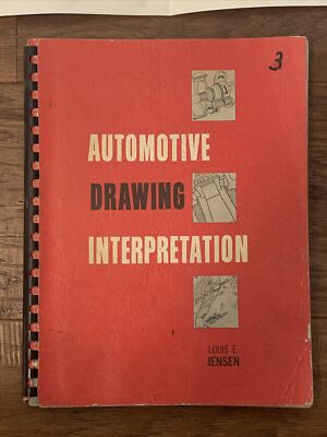 Automotive Drawing Interpretation Delmar Publishers 1962 With A.S.I.A. Cross Cut