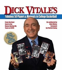 SIGNED Dick Vitale's Fabulous 50 Players & Moments in College Basketball 