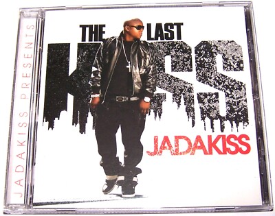 JADAKISS:The Last Kiss.Feat.Ayanna,Swizz Beatz,Young Jeezy,Mary J