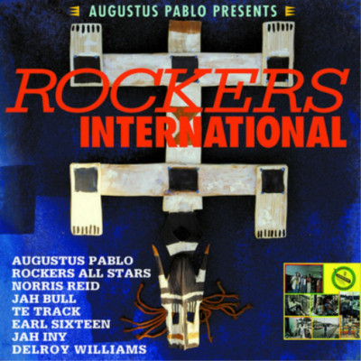 Various Artists Augustus Pablo Presents Rockers International (Schallplatte)