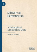 Software As Hermeneutics Luca M. Possati