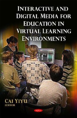 Interactive and Digital Media for Education in Virtual Learning