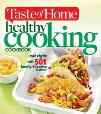 Taste of Home Healthy Cooking Cookbook: eat right with 501 family-fa - VERY GOOD
