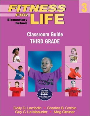Fitness for Life Elementary Classroom Guide Grade 3 with CD Used Good 073608603X