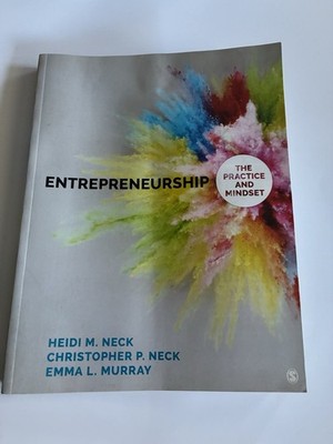 Entrepreneurship The Practice And Mindset