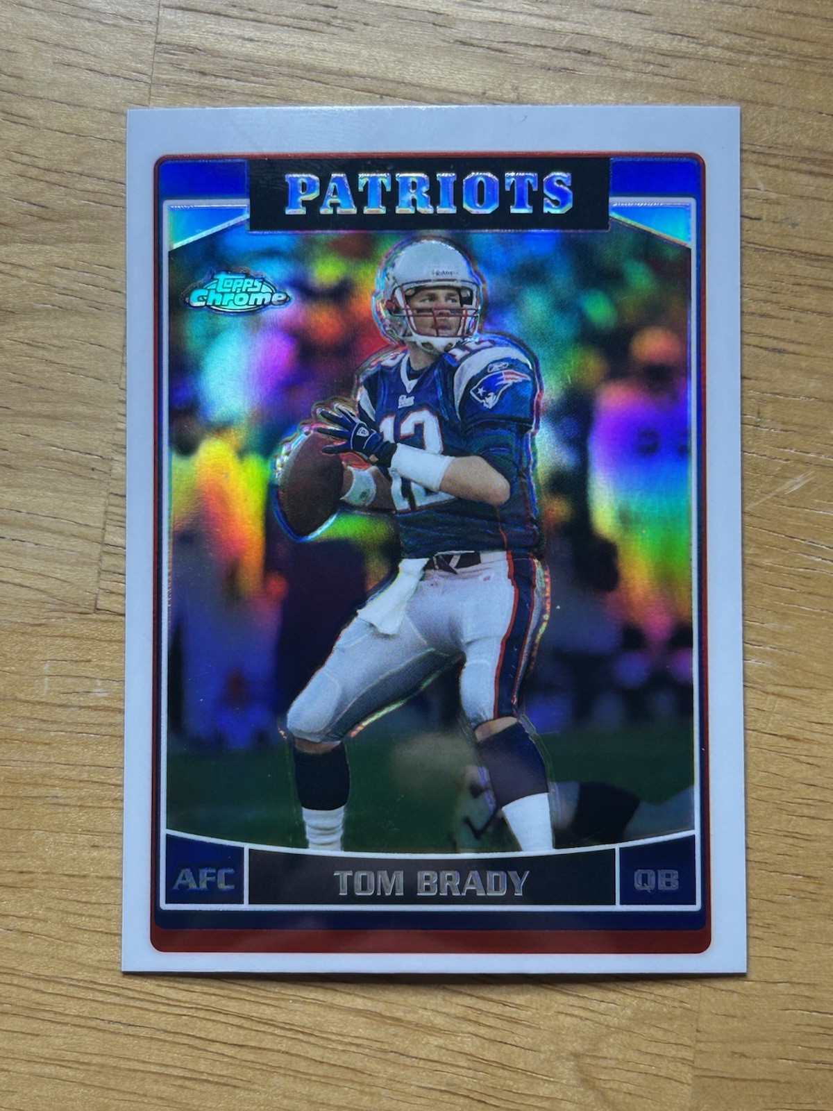 2006 Topps Chrome Tom Brady Refractor