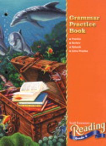 Grammar Practice Book by Scott Foresman (2000, Trade Paperback) for ...
