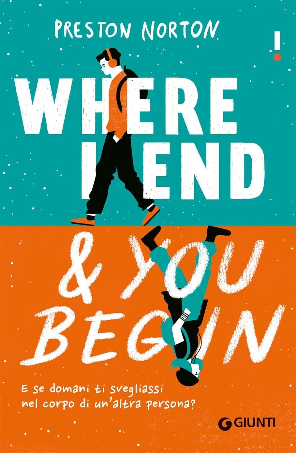 9788809962040 Where I end and you begin. Ediz. italiana - Preston Norton,Tania S