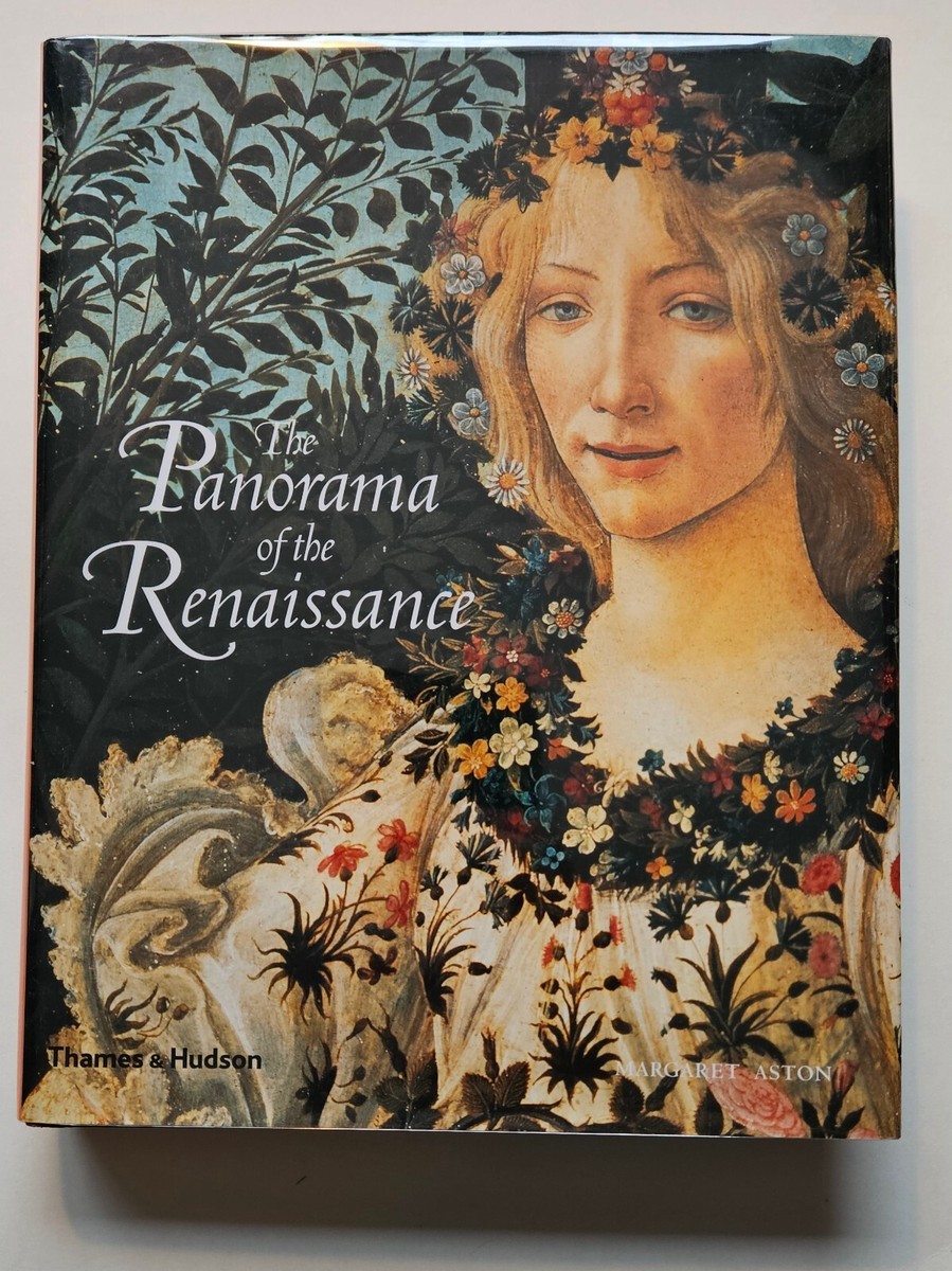 Margaret Aston - THE PANORAMA OF THE RENAISSANCE - 1996 HC/DJ