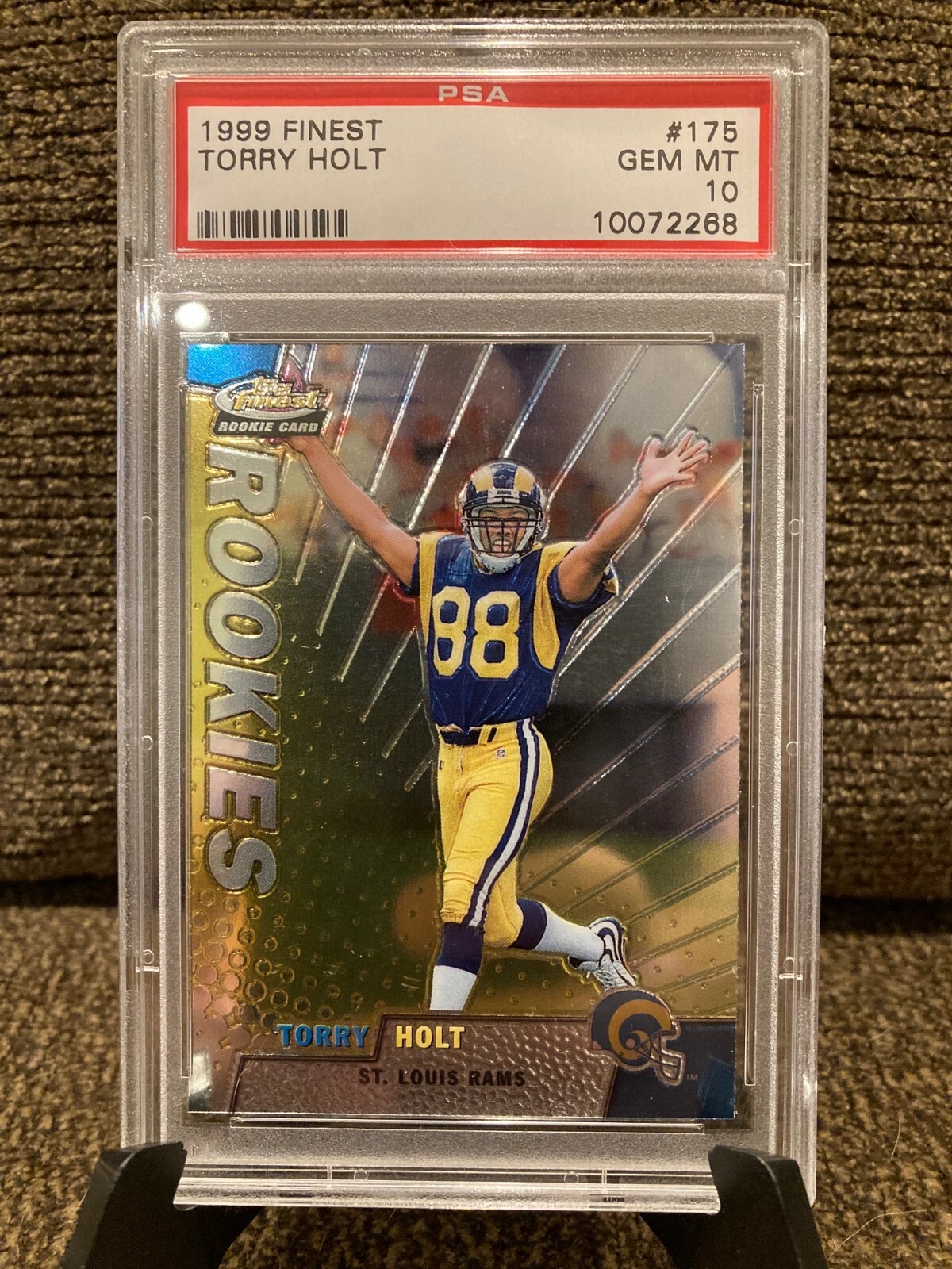 1999 Finest Torry Holt RC Graded PSA 10 GEM MINT RAMS HOF!!!!