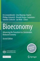 Bioeconomy | Advancing The Transition To A Sustainable, Biobased Economy | Buch