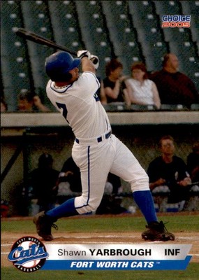2005 Fort Worth Cats Choice 22 Shawn Yarbrough Paducah Kentucky KY Baseball Card