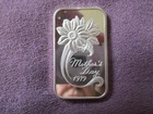 Mother's Day  w/Flowers RARE  1 Troy Oz. .999 Fine Silver Bar 1979 Madison Mint