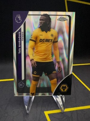 2025-26 Topps Chrome EPL Tolu Arokodare Raywave Refractor Wolverhampton #191