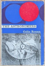 The Astronomers by Colin Ronan 1964 HCDJ