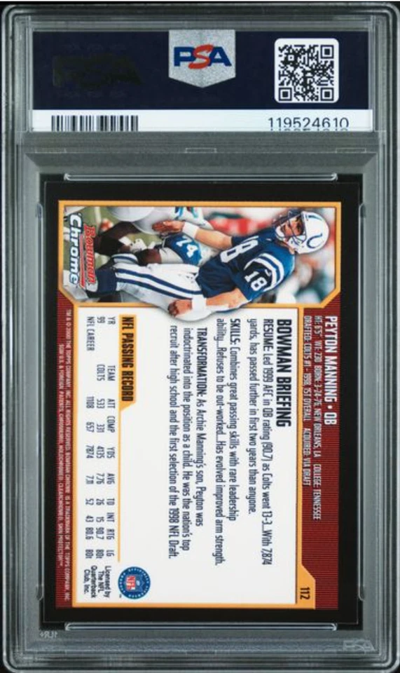 2000 Bowman Chrome Peyton Manning #112 PSA 10 GEM MINT Colts HOF QB Low Pop (38) - Image 2 of 2