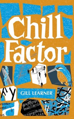 Chill Factor,Gill Learner