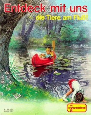 Entdeck mit uns die Tiere am Fluss
