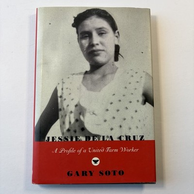 SIGNED Jessie De La Cruz Profile UFW Soto 2000 HC 1st + Inscribed by De La Cruz