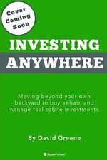Long-Distance Real Estate Investing: How to Buy, Rehab, and Manage...