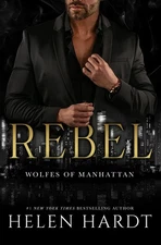 Rebel: Wolfes of Manhattan One - paperback Hardt, Helen
