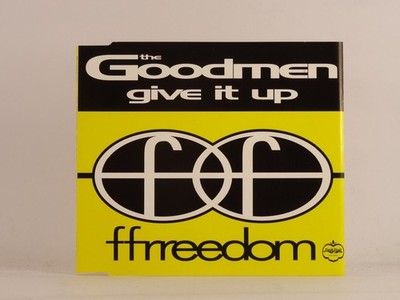 THE GOODMEN GIVE IT UP (B76) 3 Track CD Single including Picture Sleeve FFRR