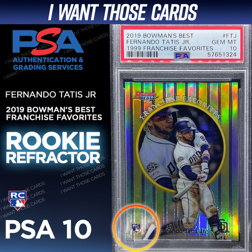 Fernando Tatis Jr. ROOKIE Refractor 💎 2019 Bowman's Best RC PSA 10