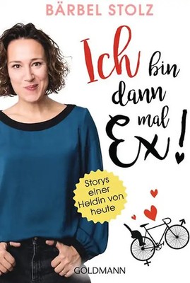 Ich bin dann mal Ex!