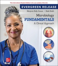 Microbiology Fundamentals: A Clinical Approac...