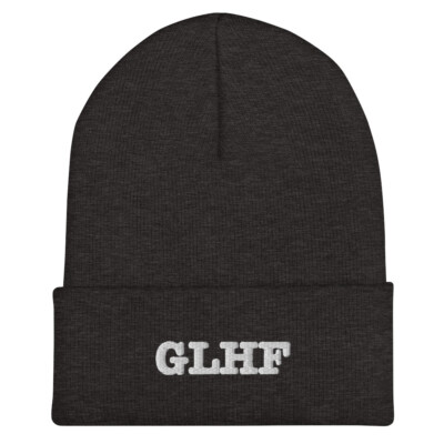GLHF Cuffed Beanie Good Luck Have Fun- Gamer
