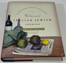 Classic Italian Jewish Cooking: Traditional Recipes and Menus