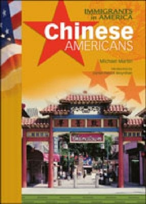 Chinese Americans by Michael Martin HARDBACK 9780791071267