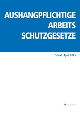 Aushangpflichtige Arbeitsschutzgesetze 