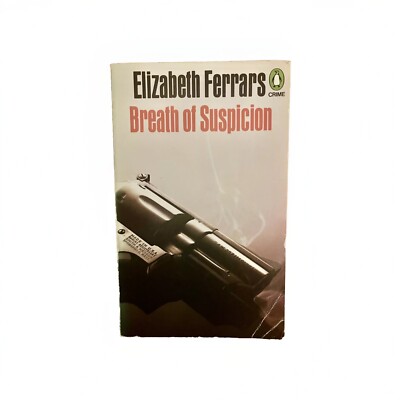 Elizabeth (E.X.) Ferrars, Breath of Suspicion Penguin, 1st Thus Paperback (1974)