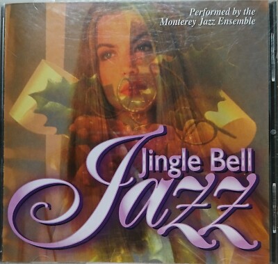 Monterey Jazz Ensemble ~ Jingle Bell Jazz ~ Christmas Holiday Music CD ~ Nice!