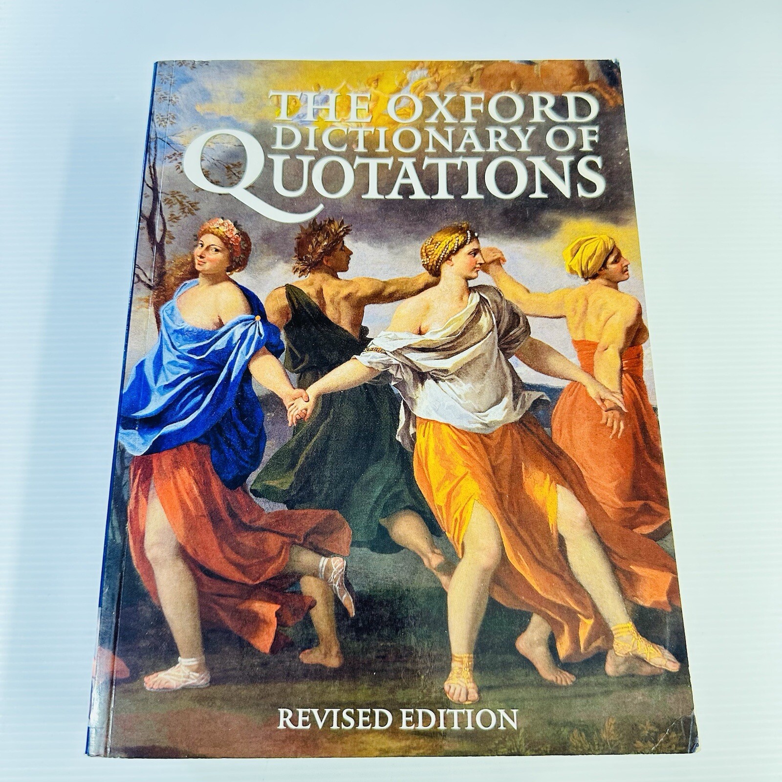 Oxford Large Paperback Dictionary of Quotations 4th Edition 1996 Revised