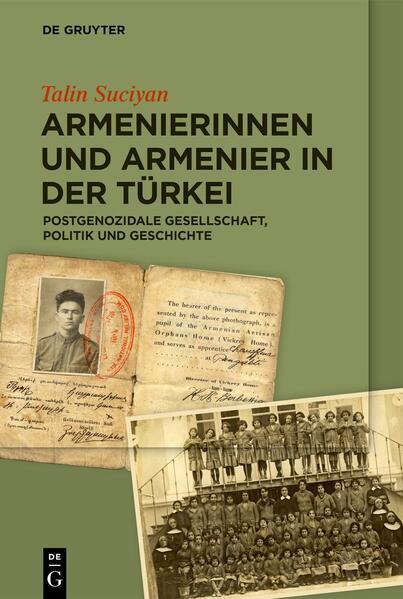 Armenierinnen Und Armenier In Der Türkei | Talin Suciyan | 2021 |