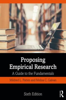 Proposing Empirical Research : A Guide to the Fundamentals, Hardcover by Patt...