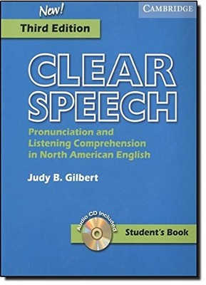 Clear Speech Student's Book with Audio CD: Pronunciation and Listening Compr...
