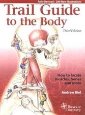 Trail Guide to the Body: How to Locate Muscle...