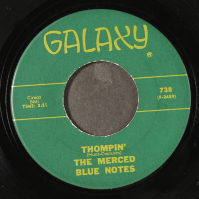MERCED BLUE NOTES: thompin' / rufus, jr. GALAXY 7