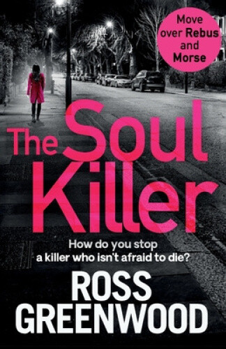 Thumbnail - The Soul Killer: A Gritty, Heart-pounding Crime Thriller (the Di