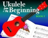 Ukulele From The Beginning Book 2 | Taschenbuch | Buch | Englisch | 2010